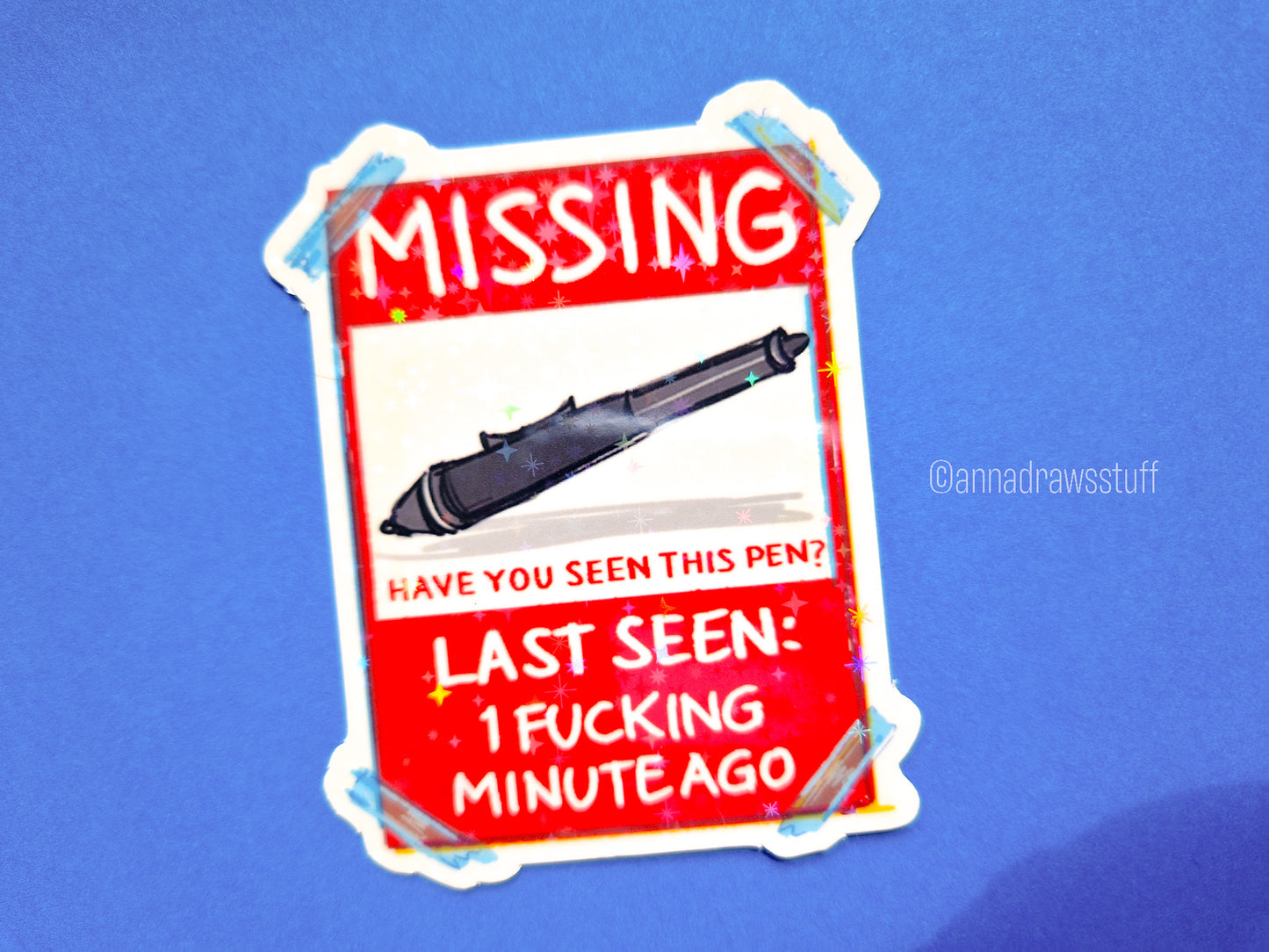 Missing Pen and PS Stopped Working Stickers - Holographic Vinyl Stickers