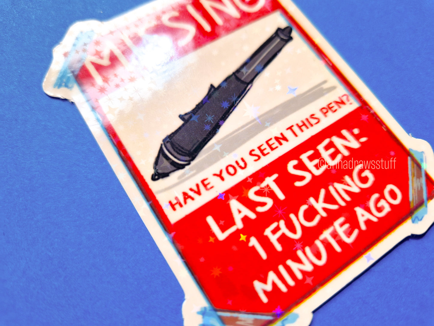 Missing Pen and PS Stopped Working Stickers - Holographic Vinyl Stickers