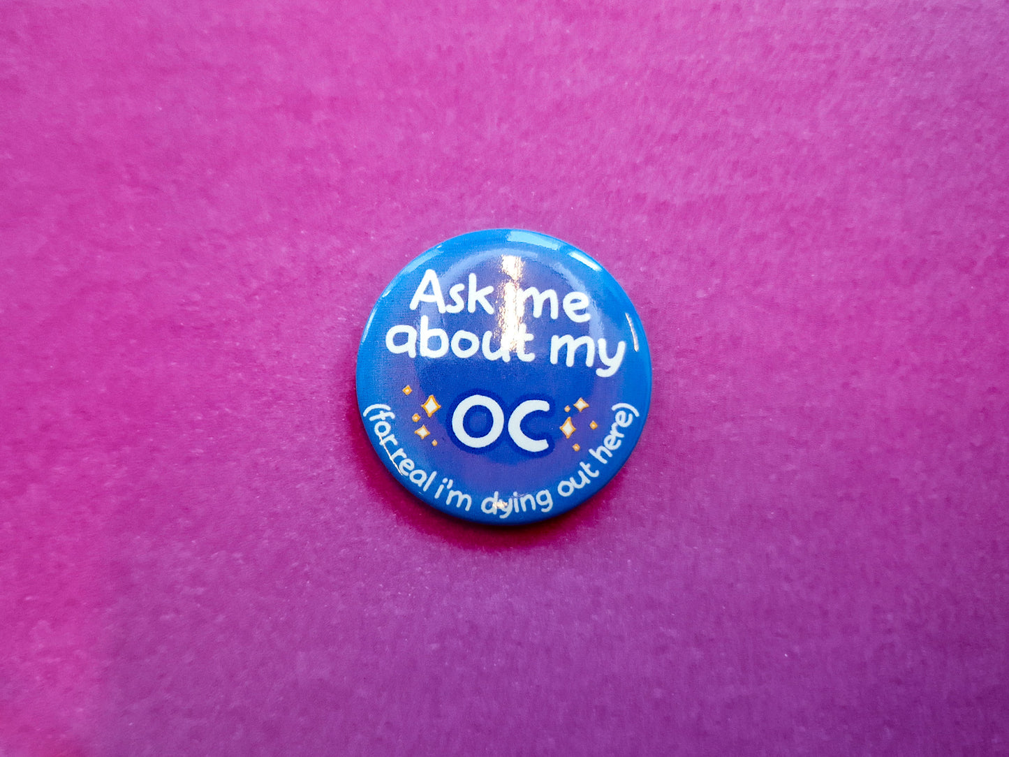 OC obsessed Buttons - Pinback Button Badges